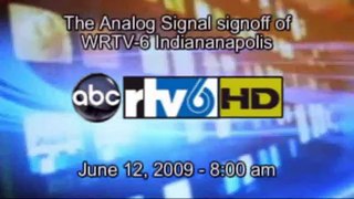 WRTV ABC 6 Indianapolis Analog Signoff June 12, 2009