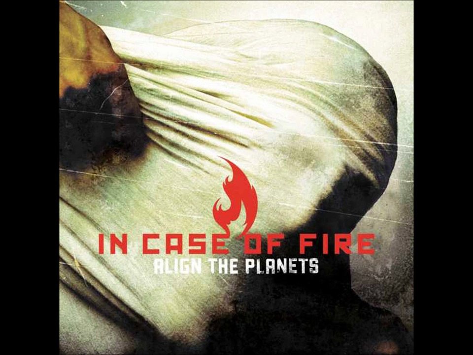 In Case Of Fire - Plan A