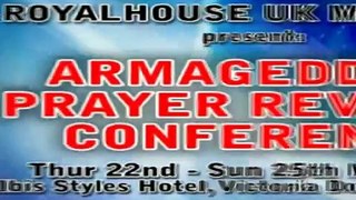 ROYALHOUSE UK present ARMAGEDDON PRAYER & REVIVAL CONFERENCE 2014 - SAM KORANKYE ANKRAH 3