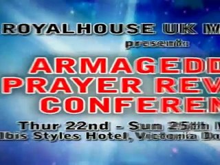 ROYALHOUSE UK present ARMAGEDDON PRAYER & REVIVAL CONFERENCE 2014 - SAM KORANKYE ANKRAH 3