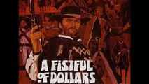 Ennio Morricone - A Fistful of Dollars (Per Un Pugno Di Dollari)