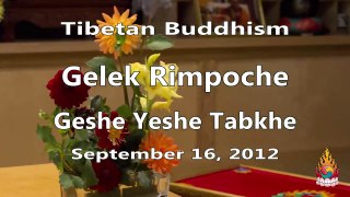 Gelek Rimpoche Tibetan Buddhism 37 Loving Kindness - The Antidote to Hatred