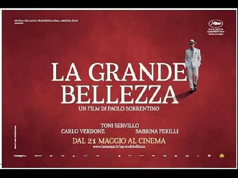 La Grande Bellezza (colonna sonora finale) The Great Beauty - The Beatitudes