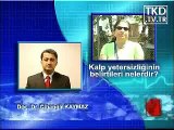 Kalp yetersizliğinin belirtileri nelerdir?