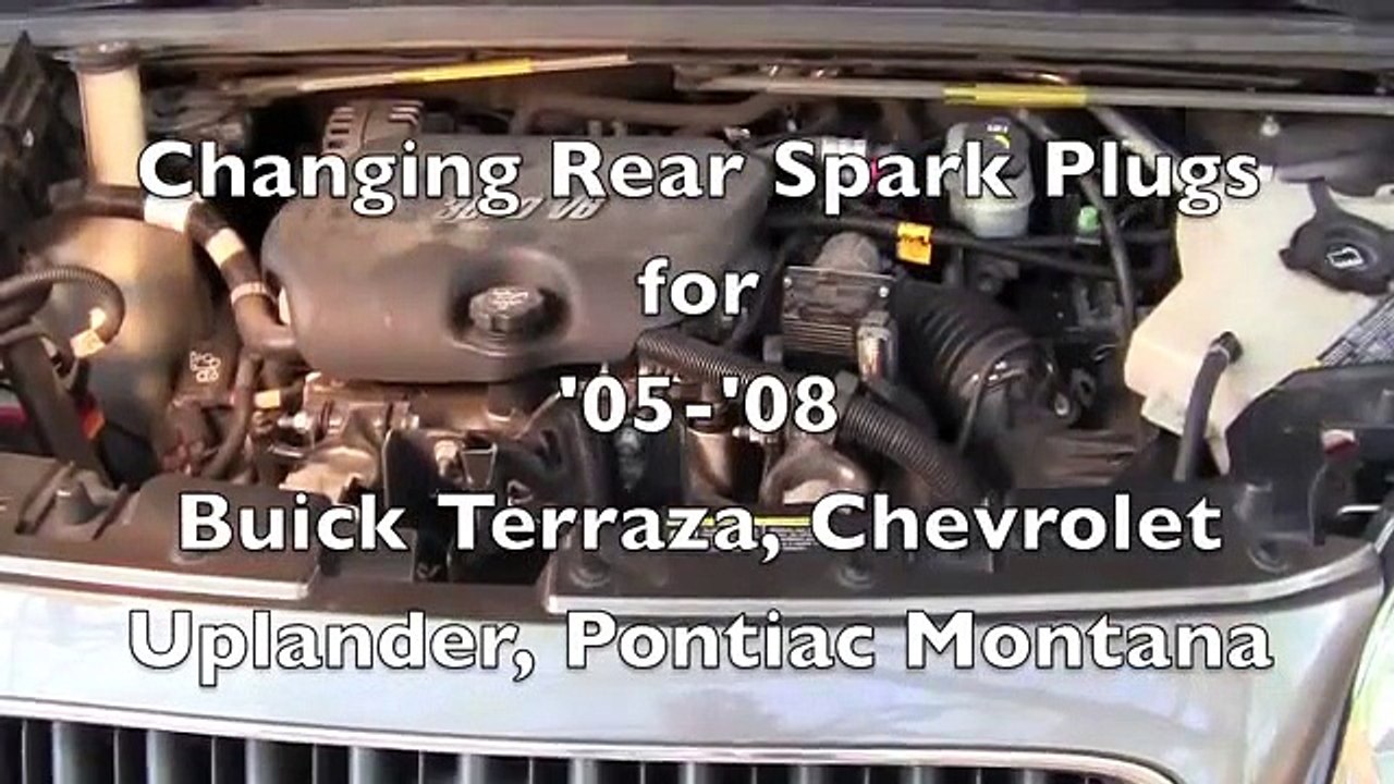 How To Change Spark Plugs on Buick Terraza, Chevy Uplander, Pontiac Montana