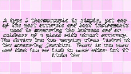 Taking Temperature With Type J Thermocouple