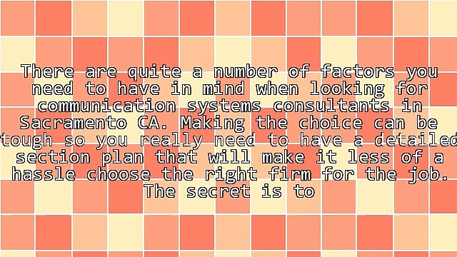 How To Choose The Right Communication Systems Consultants In Sacramento CA