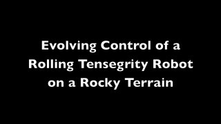 Rolling Tensegrity Robot on Rocky Ground