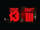 Friday the 13th part III MAIN TITLES