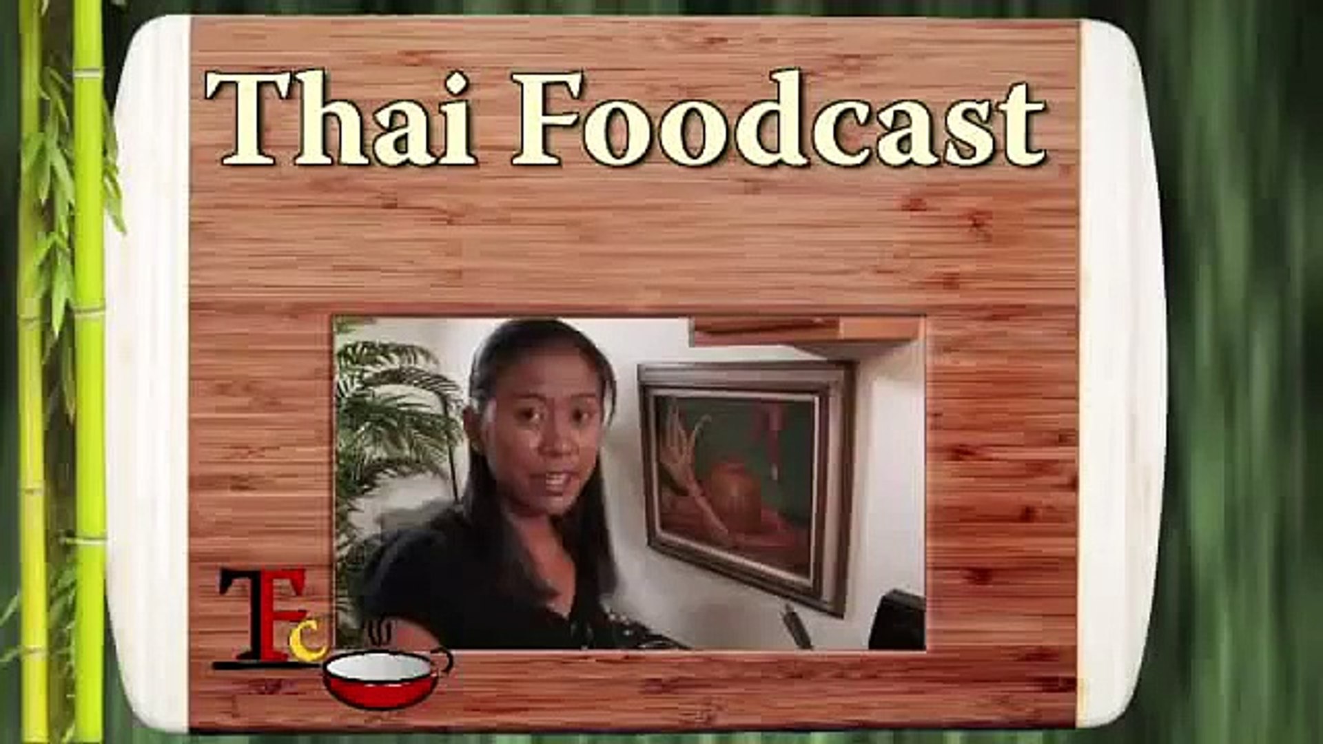 Thai Foodcast: Thai Fried Rice