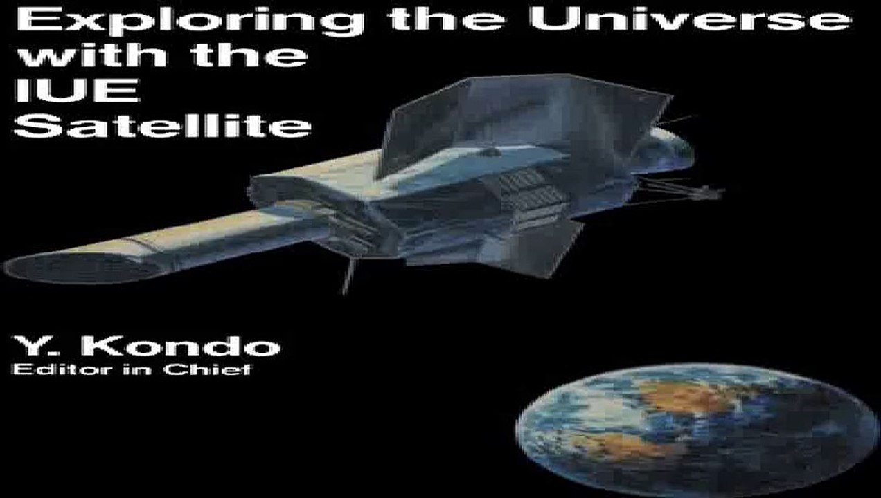 Download Exploring the Universe with the IUE Satellite Astrophysics and Space Science Library Pdf