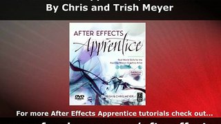 AE CS4 User Interface - The After Effects Apprentice Tutorials
