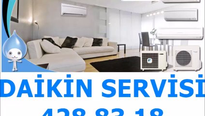 FLORYA DAİKİN SERVİSİ *428-83-18*