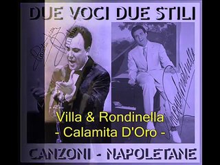 Villa & Rondinella - Calamita D'Oro *****