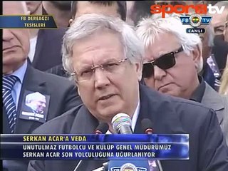 Aziz Yıldırım'dan Serkan Acar'a veda