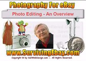 Editing Photos For EBay - Overview