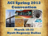 Convention #1 - ACI Spring 2012 Convention