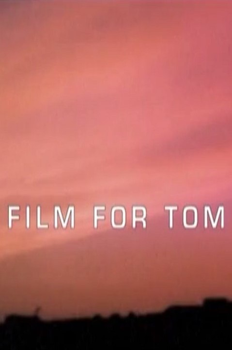 Film For Tom Full Movie HD 1080p (05)  ⊛