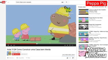 YTPBR - Peppa Pig - Uma Casa Muito Bosta