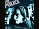 Walking On The Moon -  The Police.