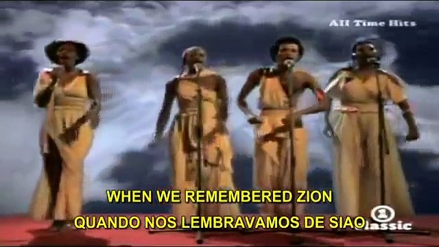 Rivers Of Babylon-Rios da Babilonia- Salmos 137- LEGENDADO ENGLISH PORTUGUESE )