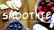 Fruit Smoothie Recipes - Berry Smoothie Recipes