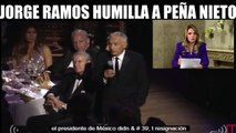 JORGE RAMOS HUMILLA EN LA CARA A PEÑA NIETO | Compartir