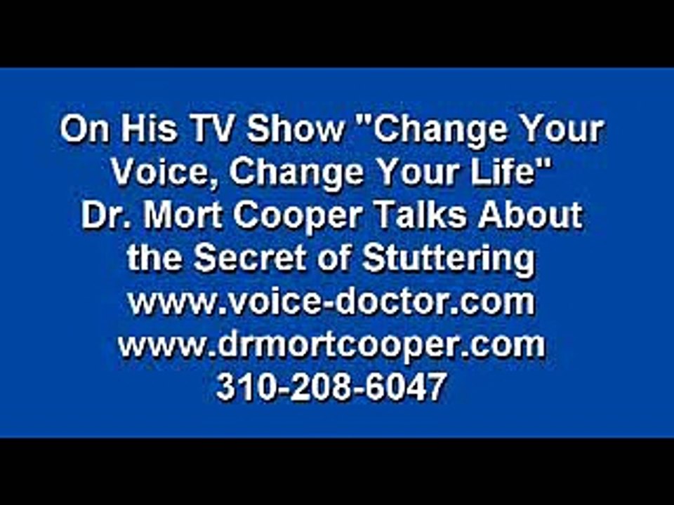 Secret of Stuttering: Dr. Mort Cooper on Curing Stuttering Naturally with Direct Voice Rehab