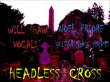 Headless Cross -Black Sabbath -Cover featuring Will Shaw and Noel Priore