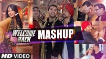 Welcome Back Mashup - Bollywood Mashup 2015 | Kiran Kmath | YouthMaza.Com