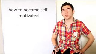 HOW TO BE SELF MOTIVATED by JLIM