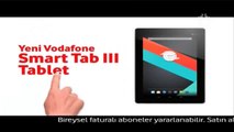 Yeni Smart Tab 3 Tablet - Vodafone Reklamı