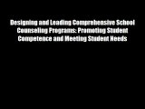 Designing and Leading Comprehensive School Counseling Programs: Promoting Student Competence