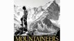 Mountaineers: Great Tales of Bravery and Conquest FREE DOWNLOAD BOOK