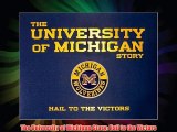 The University of Michigan Story: Hail to the Victors Free Download Book