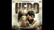 HeroOriginal Motion Picture Soundtrack 2015   Hero   Main Hoon Hero Tera Salman Khan Version