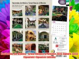 Haciendas de México - Great Houses of Mexico 2015 Square 12x12 (Spanish) (Spanish Edition)