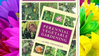 Perennial Vegetables & Perennial Vegetable Gardening with Eric Toensmeier (Book & DVD Bundle)