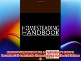 Homesteading Handbook vol. 1: The Beginner's Guide to Becoming Self-Sustainable (Homesteading