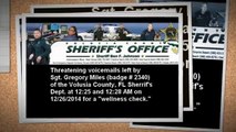 Volusia County Sheriff, Police Harassment 12/26/2014 Part 1/4 (Voicemails)