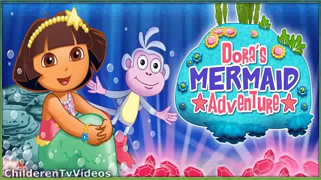 DORA THE EXPLORER - Doras Mermaid Adventures Movie Game | New Full Game HD (Children Game