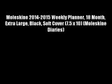 Moleskine 2014-2015 Weekly Planner 18 Month Extra Large Black Soft Cover (7.5 x 10) (Moleskine