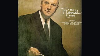 REVELLI CONDUCTS FANFARE AND ALLEGRO BY CLIFTON WILLIAMS ~ UNIVERSITY OF MICHIGAN SYMPHONY BAND