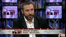 17 01 2014 There Is A War On Journalism   Jeremy Scahill on NSA Leaks & New Investigative Reporting