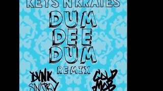 Keys N Krates - Dum Dee Dum (JiKay Remix)