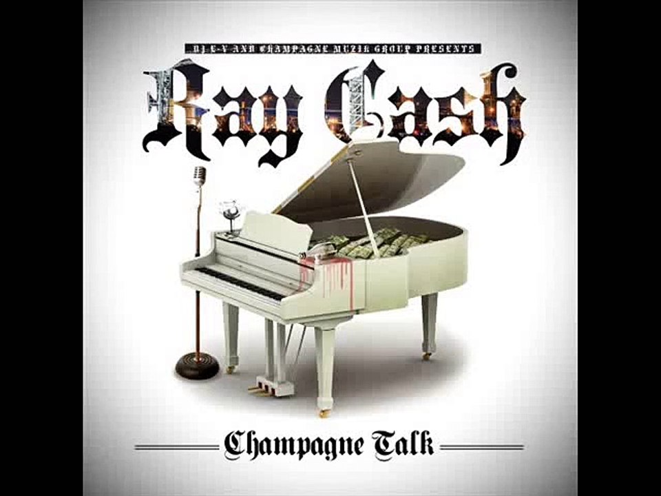 Ray Cash ft. Tropikana - Outro (Champagne Talk)