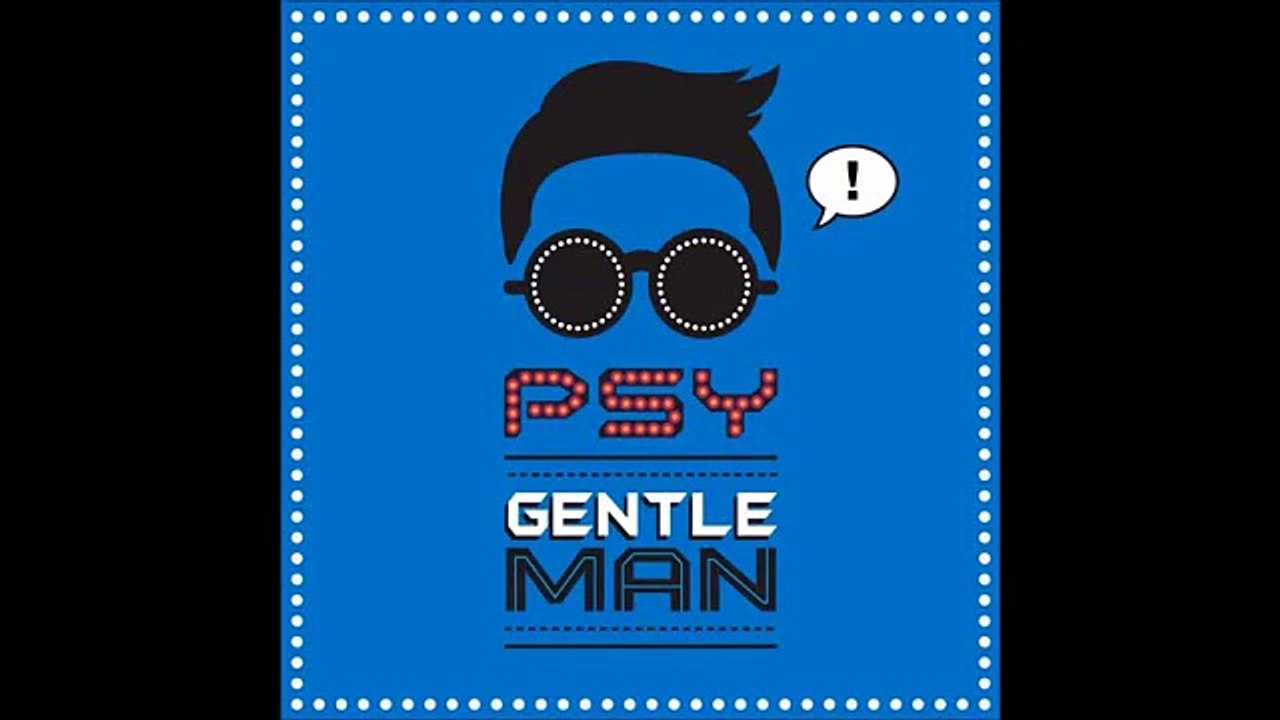 Gentleman - PSY [HQ]