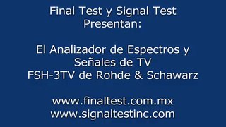 Analizador de Espectros FSH3 con mediciones de TV analogica y Digital