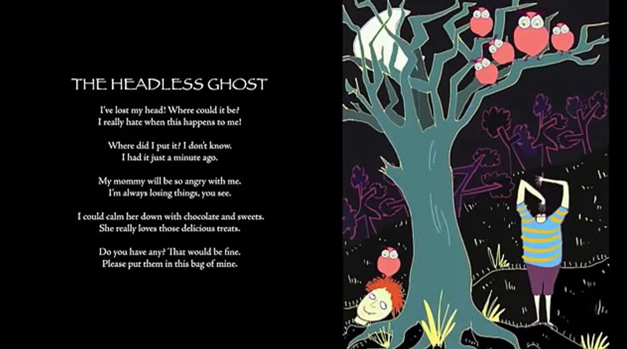 Halloween Poems - "THE HEADLESS GHOST" from "SPOOKY SPOOKY SCARY NIGHT"