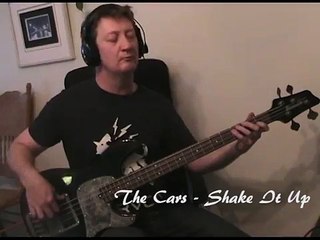 The Cars - Shake It Up bass cover
